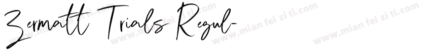 Zermatt Trials Regul字体转换